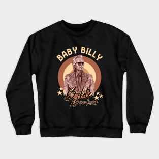 BABY BILLY Crewneck Sweatshirt